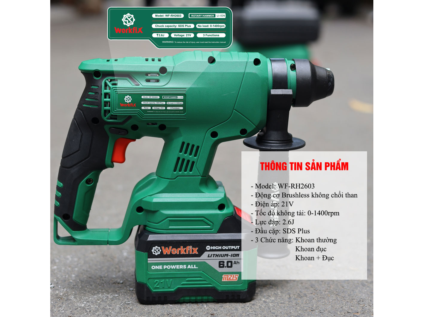 Máy khoan đục bê tông chạy pin Workfix WF-RH2603