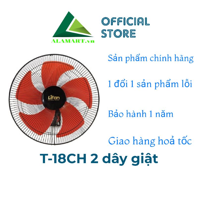Quạt treo tường CN 2 dây Lifan T-18CH
