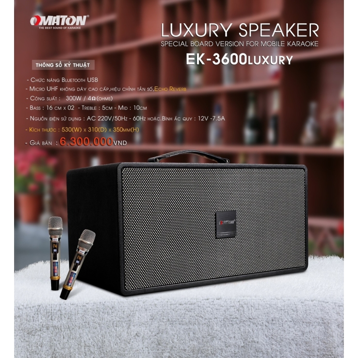 LOA XÁCH TAY OMATON EK 3600 LUXURY 1,6 TẤC 300W