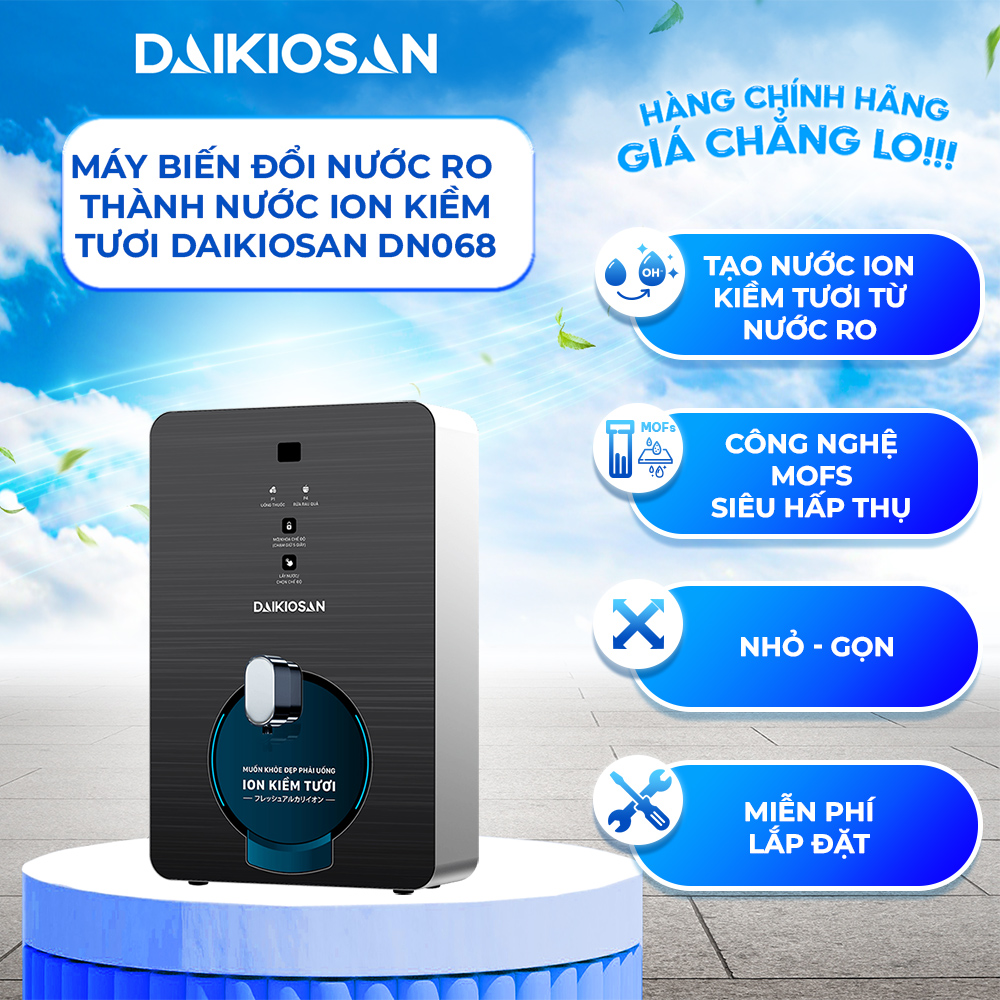 Máy biến đổi nước RO thành nước Ion kiềm tươi Daikiosan DN068