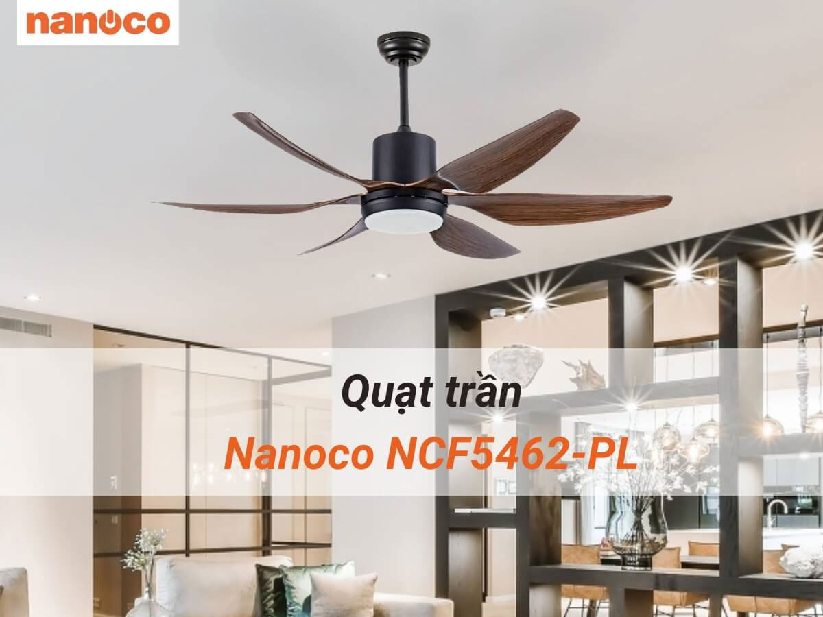 Quạt trần Nanoco NCF5462-PL 6 cánh, có đèn, màu vân gỗ